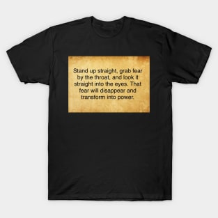 Mountain Monsters Fear Quote T-Shirt